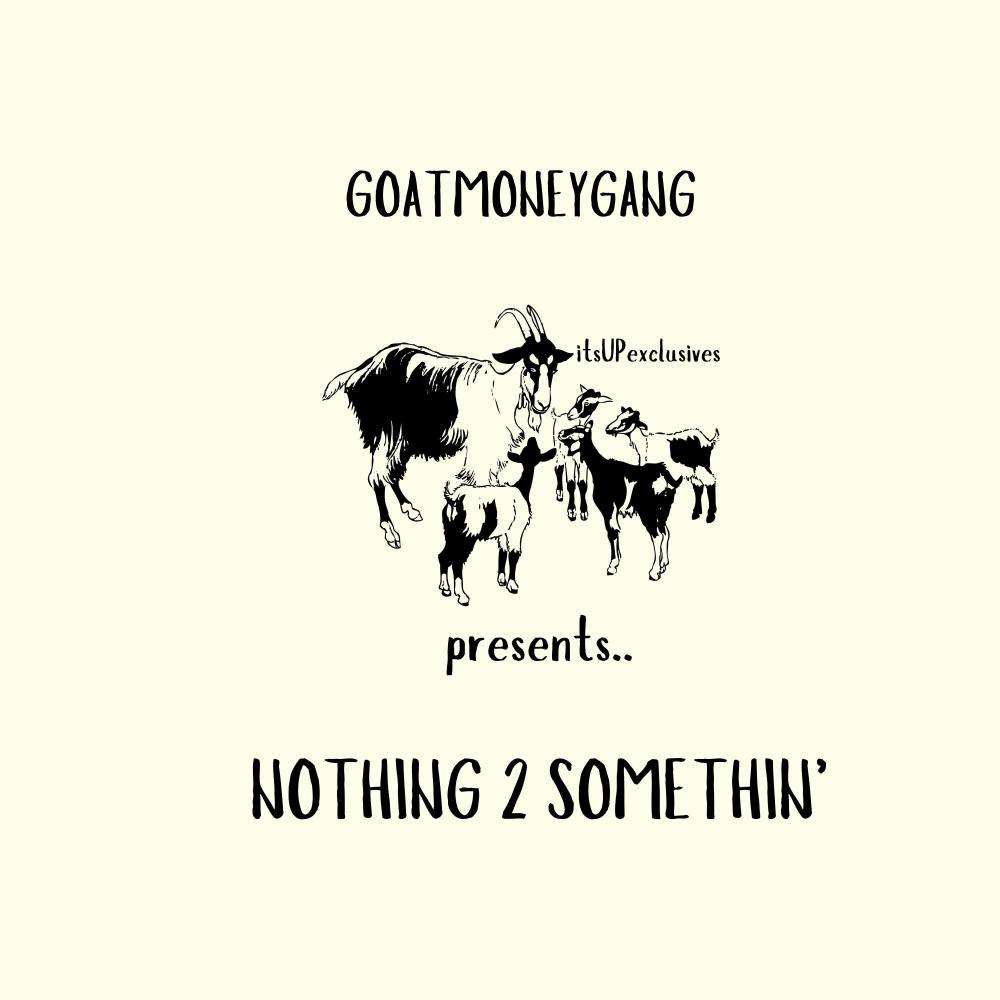 Nothing 2 Somethin' (feat. Mozzy) (Explicit)