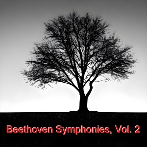 The Philharmonia Chorus的專輯Beethoven symphonies, Vol. 2