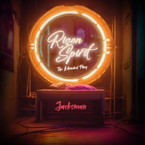 Jacksman的專輯Risen Spirit EP