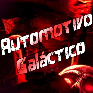 ดาวน์โหลดและฟังเพลง Automotivo Galáctico (Explicit) พร้อมเนื้อเพลงจาก DJ LK DA VB