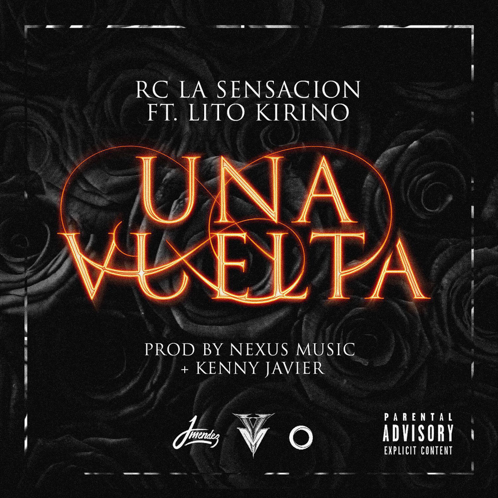 Una Vuelta (feat. Lito Kirino) (Explicit)