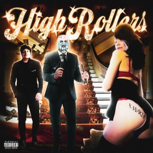 Album High Rollers (Explicit) from XANAKIN SKYWOK
