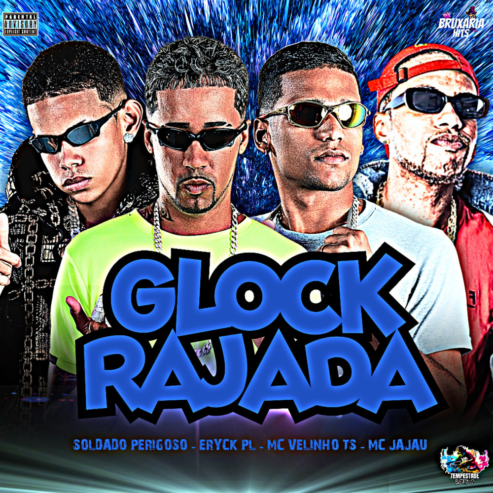 Glock Rajada (Explicit)