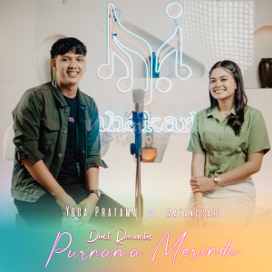 Dengarkan lagu Purnama Merindu nyanyian Yoga Pratama dengan lirik