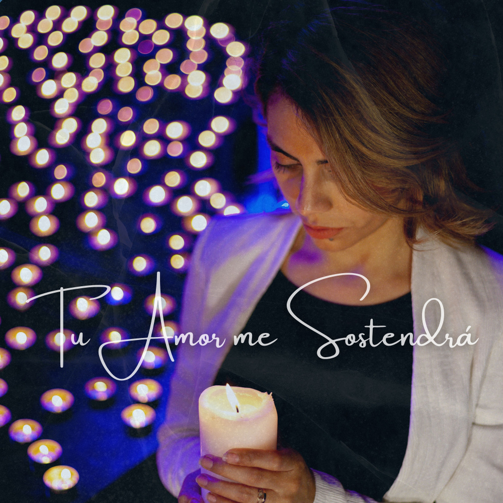 Tu Amor Me Sostendrá