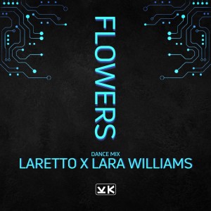 อัลบัม Flowers (Dance Mix) ศิลปิน LARETTO