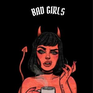 收聽지미 브라운的Bad Girls (Explicit)歌詞歌曲