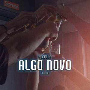 收聽Quevedo的Algo Novo歌詞歌曲