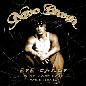 ดาวน์โหลดและฟังเพลง Eye Candy พร้อมเนื้อเพลงจาก Baby Bash