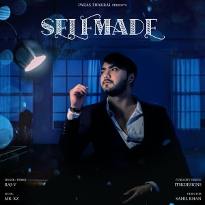 RAJ-V的专辑Selfmade