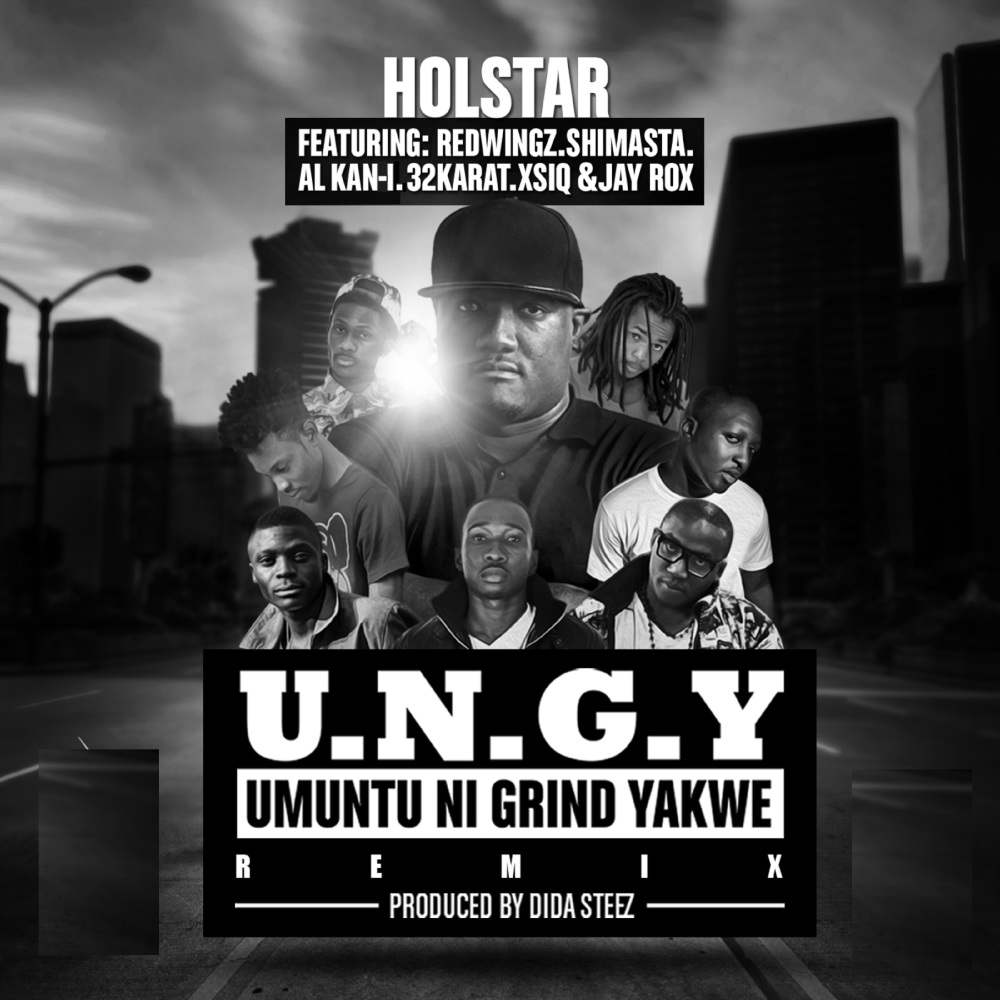 U.N.G.Y (Umuntu Ni Grind Yakwe) (Remix)