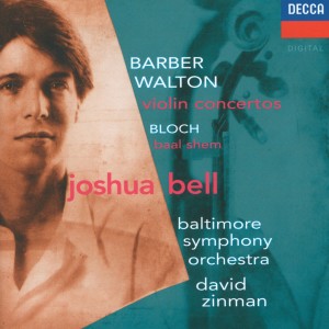 Barber / Walton: Violin Concertos / Bloch: Baal Shem