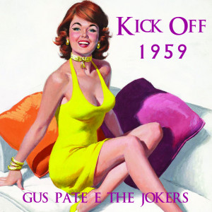 Listen to Kick Off song with lyrics from Gus Pate