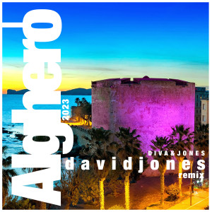 Album Alghero (David Jones remix, 2023 Mix) from Diva & Jones