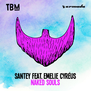 ดาวน์โหลดและฟังเพลง Naked Souls (Extended Mix) พร้อมเนื้อเพลงจาก SANTEY