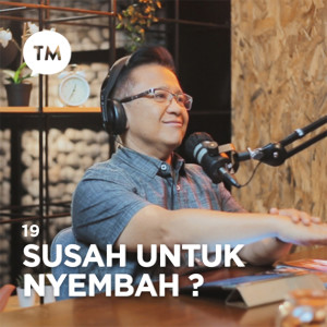 Listen to Today's Message: Susah Untuk Nyembah? song with lyrics from Ronny Daud Simeon
