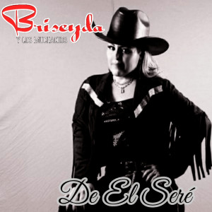 อัลบัม De El Seré ศิลปิน Briseyda Y Los Muchachos