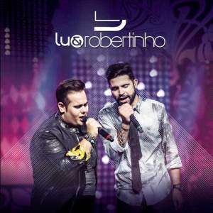 收聽Lu & Robertinho的Take Me Home, Country Roads / Pagode em Brasília (Ao Vivo)歌詞歌曲