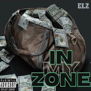 Elz的專輯In My Zone (Explicit)