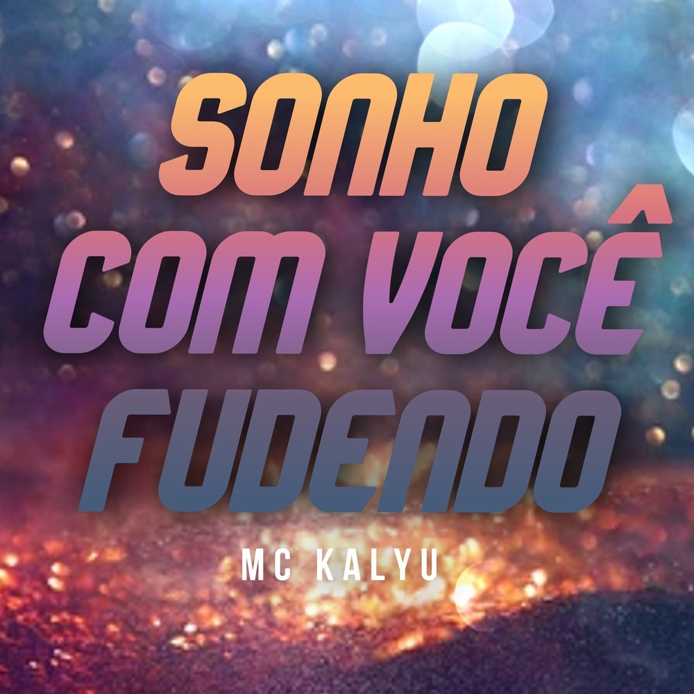 Sonho Com Você Fudendo (Explicit)