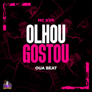 Dengarkan Olhou Gostou (Explicit) lagu dari OUÁ BEAT dengan lirik