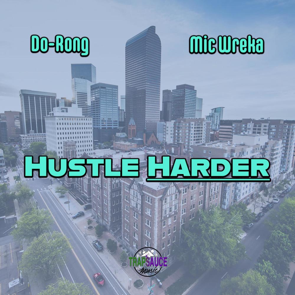 Hustle Harder (Explicit)