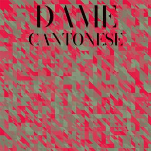 Dame Cantonese dari Various