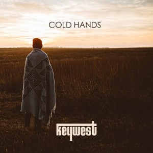 Keywest的专辑Cold Hands