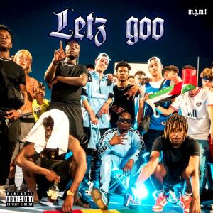 ดาวน์โหลดและฟังเพลง Letz Goo (Explicit) พร้อมเนื้อเพลงจาก Hayford