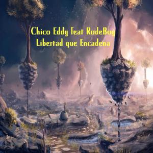 Libertad Que Encadena (feat. Rudeboy)