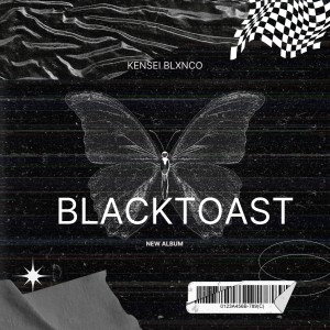 Kensei Blxnco的專輯Blacktoast (Explicit)