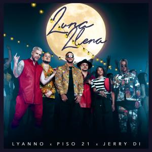 ดาวน์โหลดและฟังเพลง Luna Llena พร้อมเนื้อเพลงจาก Lyanno