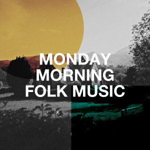 Album Monday Morning Folk Music oleh Country Love