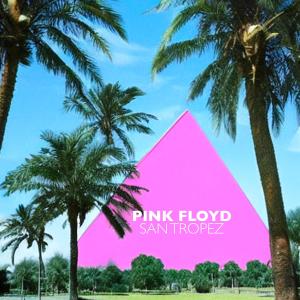 收聽Pink Floyd的San Tropez歌詞歌曲