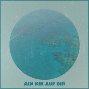 Album Ain kik auf dir from Various Artist