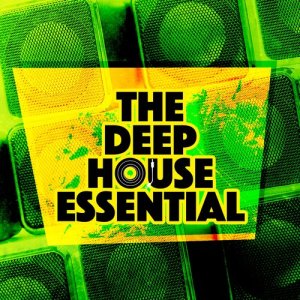 Deep House Essentials的專輯The Deep House Essential