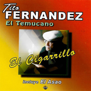 อัลบัม El Cigarrillo ศิลปิน Tito Fernández