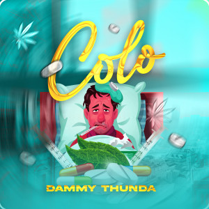 Listen to Colo (Explicit) song with lyrics from Dammy Thunda
