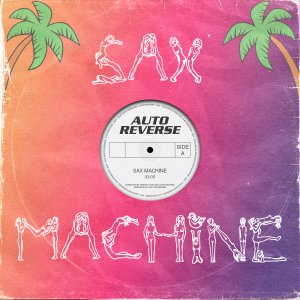 Album Sax Machine from AutoReverse