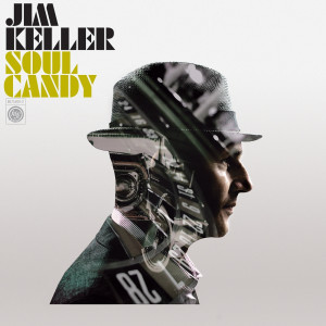 Album Soul Candy oleh Jim Keller