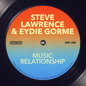 Album Music Relationship oleh Steve Lawrence & Eydie Gorme