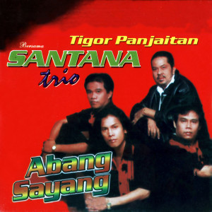 Dengarkan Horas Tano Batak lagu dari Trio Santana dengan lirik