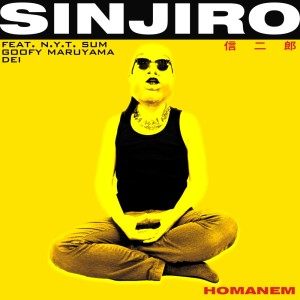 Album SINJIRO (feat. N.Y.T.sum, DEI & Goofy Maruyama) from Dei