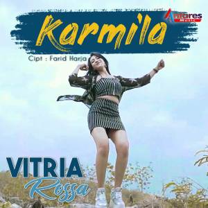 Dengarkan Karmila lagu dari Vitria Rossa dengan lirik