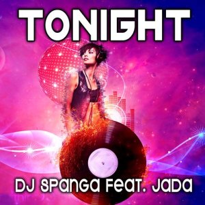 ดาวน์โหลดและฟังเพลง Tonight (Dj Ena Club MIX版) พร้อมเนื้อเพลงจาก Jada