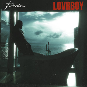 Praiz的专辑LOVRBOY (Explicit)