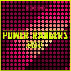Album Power Rangers (Sigla TV Italiana) from The Mighty Murphin