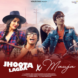 Listen to Jhoota Lagda X Mauja song with lyrics from Nikhita Gandhi