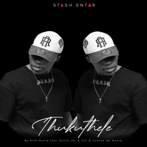 Listen to Thukuthele song with lyrics from Kilo Musiq