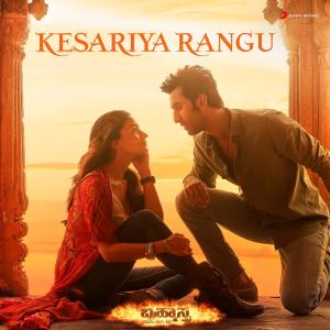 Album Kesariya Rangu (From "Brahmastra (Kannada)") from Pritam